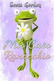 Mio Caro Ranocchio (eBook, ePUB)