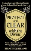 Protect and Clear with the Divine (eBook, ePUB)