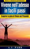 Vivene nell'adesso in facili passi (eBook, ePUB)