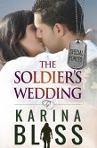 The Soldier's Wedding (Special Forces, #1) (eBook, ePUB)