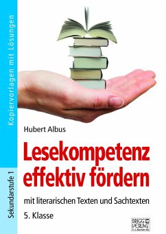 Lesekompetenz effektiv fördern - 5. Klasse - Albus, Hubert