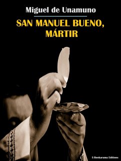 San Manuel Bueno, Mártir (eBook, ePUB) - de Unamuno, Miguel