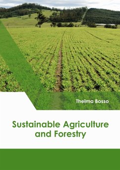 Sustainable Agriculture and Forestry