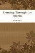 Dancing Through the Storm - Bild 1