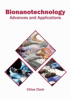 Bionanotechnology: Advances and Applications