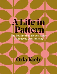 A Life in Pattern - Kiely, Orla