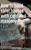 How to Build Safer Houses with Confined Masonry