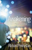 Awakening: From hollow religion to heavenly relationship