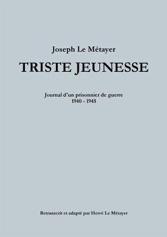 TRISTE JEUNESSE - Le Métayer, Joseph