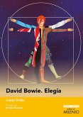 David Bowie : elegía