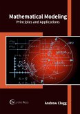 Mathematical Modeling: Principles and Applications