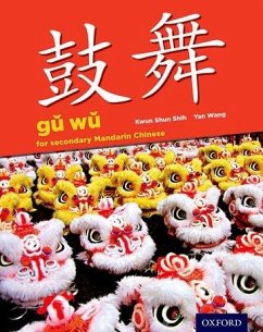 Gu Wu for Secondary Mandarin Chinese - Shih, Kwun Shun; Wang, Yan
