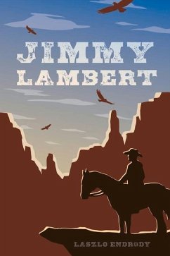 Jimmy Lambert: Volume 1 - Endrody, Laszlo