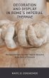 Decoration and Display in Rome's... - Bild 1