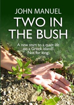 Two in the Bush - Manuel, John