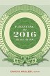 Financing the 2016 Election - Bild 1