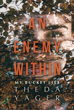 An Enemy Within - Yager, Theda