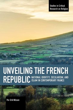 Unveiling the French Republic - Nilsson, Per-Erik