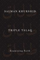 Triple Talaq - Khrushid, Salman