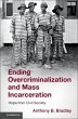 Ending Overcriminalization and Mass... - Bild 1
