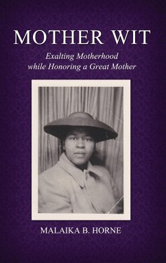 Mother Wit - Horne, Malaika B.