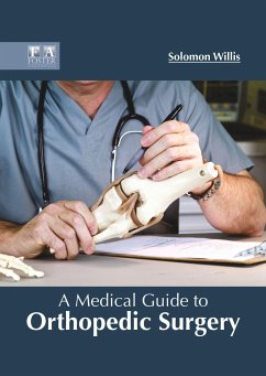 A Medical Guide to Orthopedic Surgery