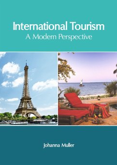 International Tourism: A Modern Perspective