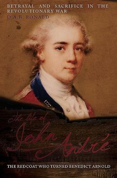 The Life of John André - Ronald, D A B