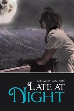 Late at Night - Sanders, Gregory