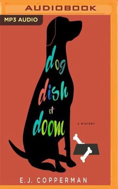 Dog Dish of Doom: A Mystery - Copperman, E. J.