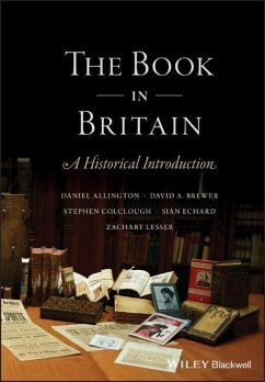 The Book in Britain - Allington, Daniel;Brewer, David A.;Colclough, Stephen