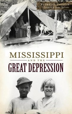 Mississippi and the Great Depression - Putnam, Richelle