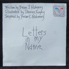 Letters in My Name - Fitzhenry, Brian J.