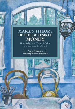 Marx's Theory of the Genesis of Money - Kuruma, Samez&