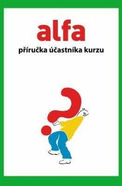 Alpha Course Guest Manual, Czech Edition - Alpha