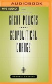 Great Powers and Geopolitical Change