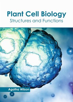 Plant Cell Biology: Structures and Functions