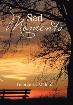 Sad Moments - Malouf, George H.