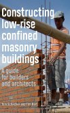 Constructing low-rise Confined Masonry Buildings