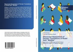 Discoursal Assessment of Persian Translations of Roald Dahl ¿Matilda¿ - Amedi, Violet;Dehbashi Sharif, Forouzan