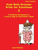 Aunt Ruth Grammar Drills for Excellence I