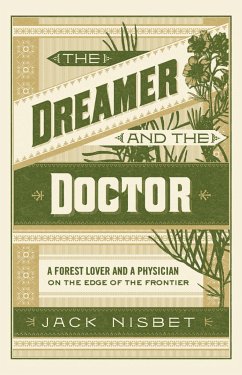 The Dreamer and the Doctor - Nisbet, Jack