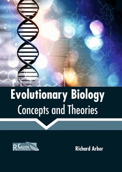 Evolutionary Biology: Concepts and Theories