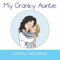 My Cranky Auntie - Altamuro, Angela