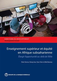 Enseignement Supérieur Et Équité En Afrique Subsaharienne - Darvas, Peter; Gao, Shang; Shen, Yijun; Bawany, Bilal