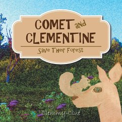 Comet and Clementine: Save Their Forest - Clemmy-Clue