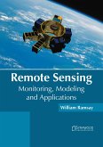 Remote Sensing: Monitoring, Modeling and Applications