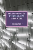 The Long Roots Of Formalism In Brazil