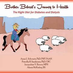 Brother Bobcat's Journey to Health - Schwartz, Anna L.; Sanderson, Priscilla R.
