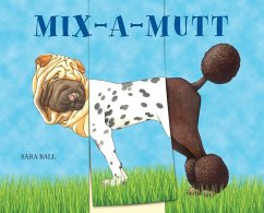Mix-a-Mutt - Ball, Sara